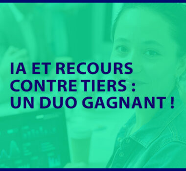 IA et recours contre tiers : un duo gagnant !